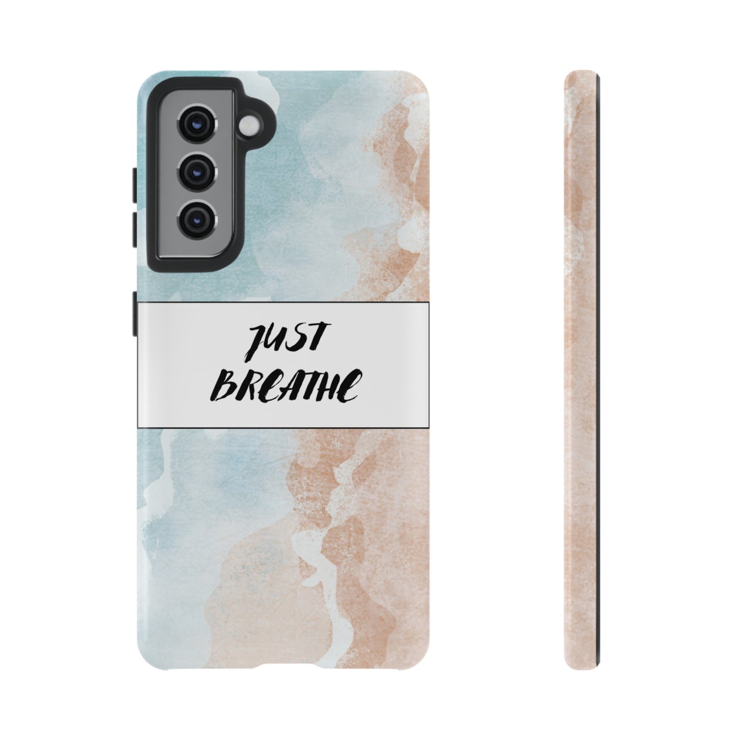 Just Breathe Phone Case | iPhone 15 Plus/ Pro, 14, 13, 12| Google Pixel 7, Pro, 5| Samsung Galaxy S23 All Major Phone Models