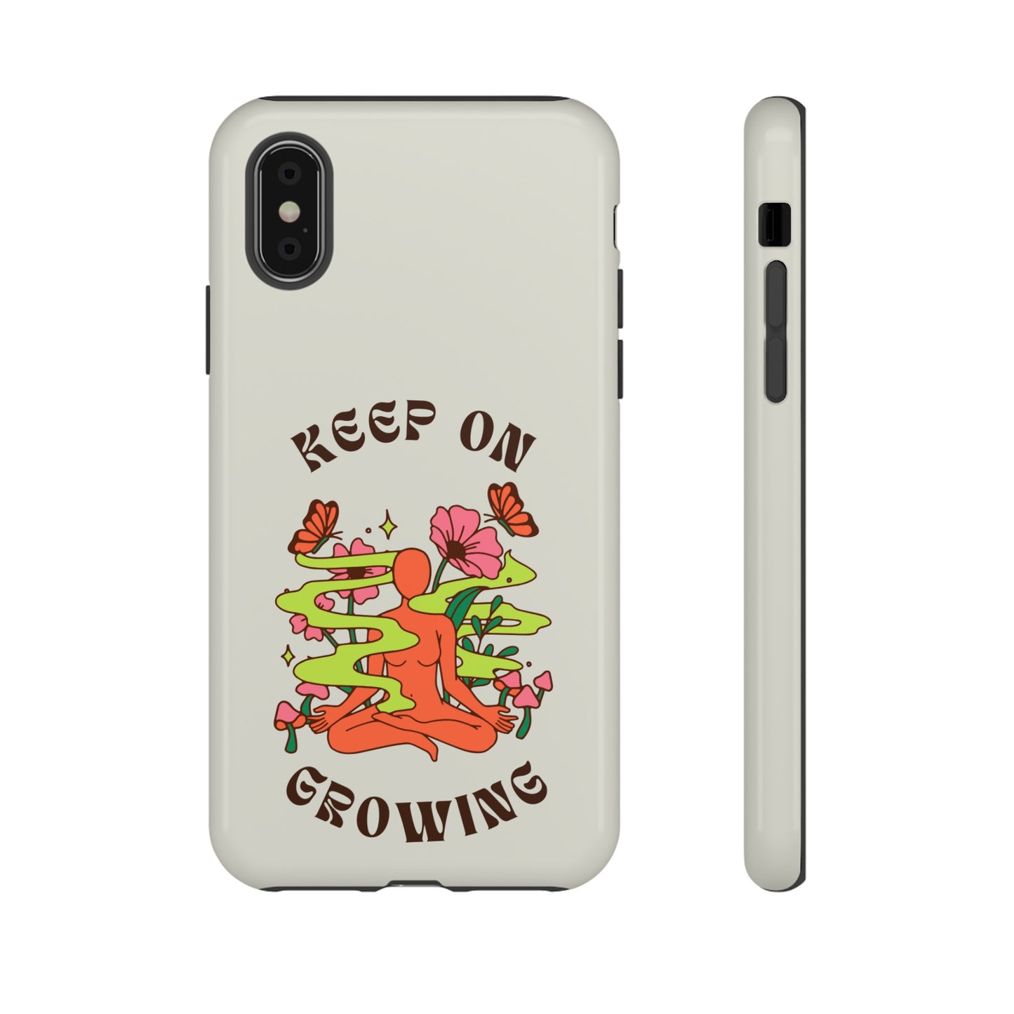 Keep On Growing Phone Case | iPhone 15 Plus/ Pro, 14, 13, 12| Google Pixel 7, Pro, 5| Samsung Galaxy S23 All Major Phone Models