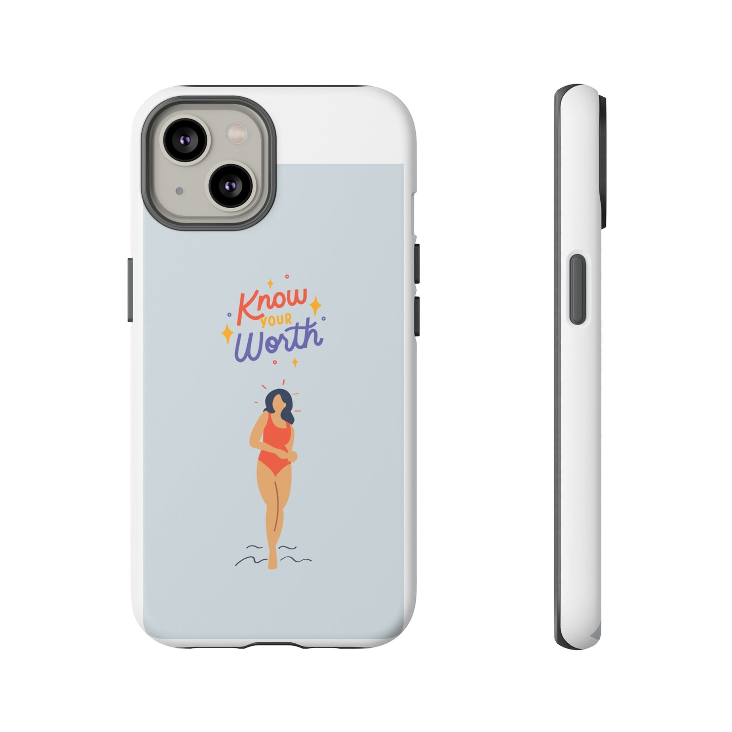 Know Your Worth Phone Case | iPhone 15 Plus/ Pro, 14, 13, 12| Google Pixel 7, Pro, 5| Samsung Galaxy S23 All Major Phone Models