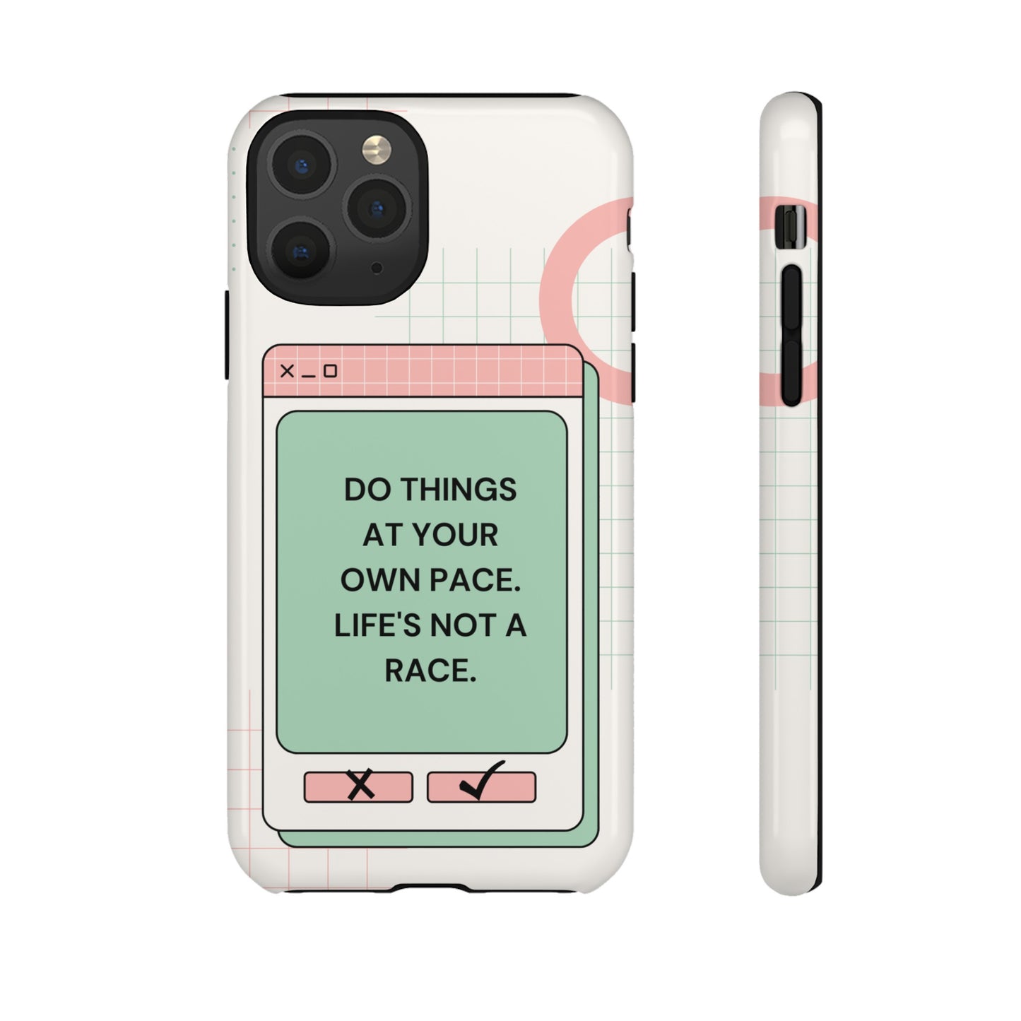 Life's Not A Race Phone Case | iPhone 15 Plus/ Pro, 14, 13, 12| Google Pixel 7, Pro, 5| Samsung Galaxy S23 All Major Phone Models