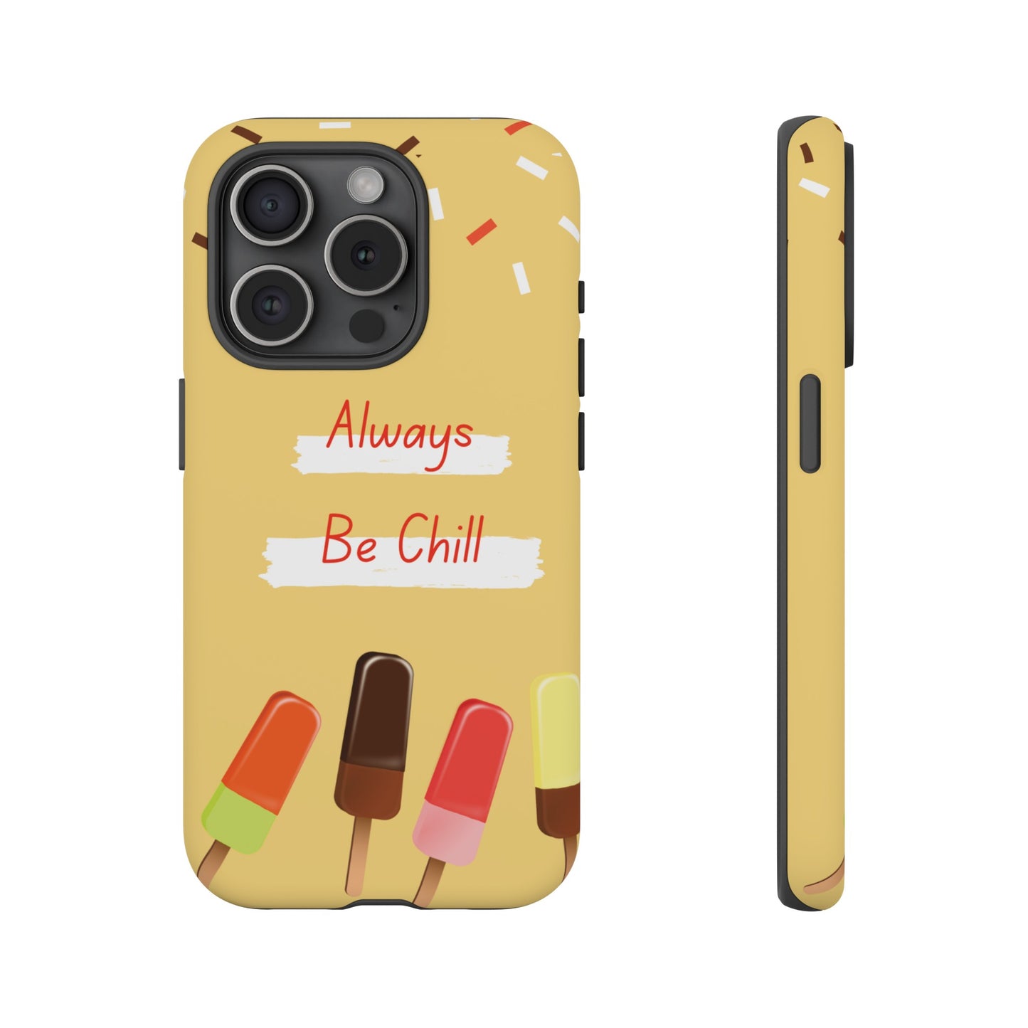 Always Be Chill Wallpaper Phone Case| iPhone 15 Plus/ Pro, 14, 13, 12| Google Pixel 7, Pro, 5| Samsung Galaxy S23 All Major Phone Models