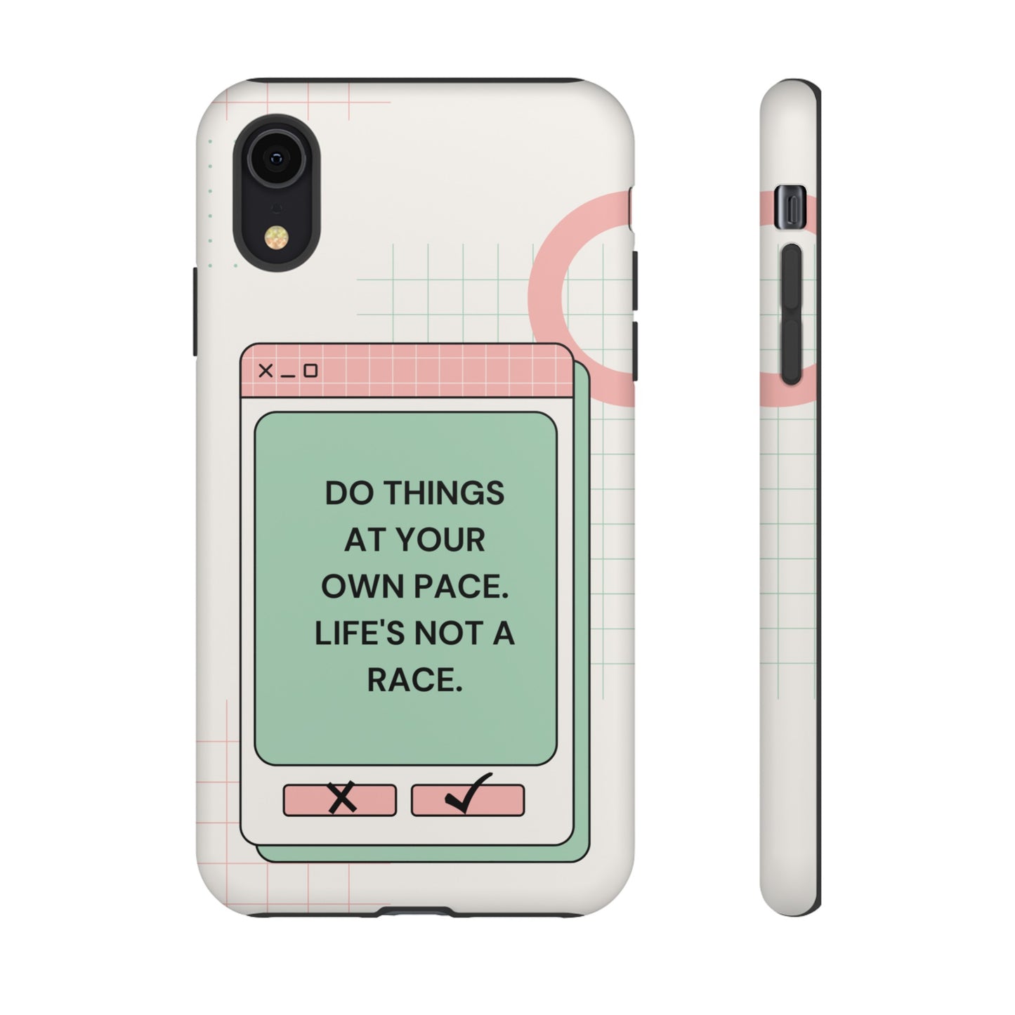 Life's Not A Race Phone Case | iPhone 15 Plus/ Pro, 14, 13, 12| Google Pixel 7, Pro, 5| Samsung Galaxy S23 All Major Phone Models