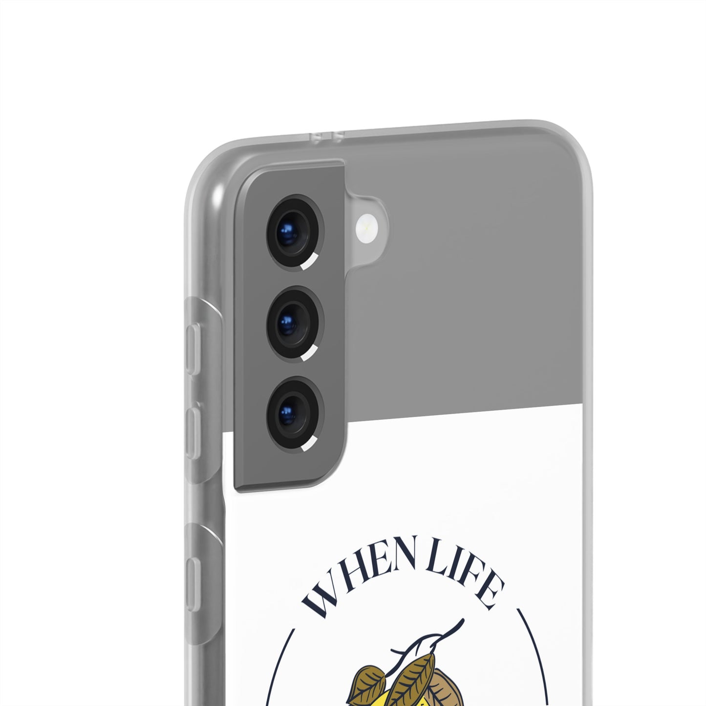 When Life Gives You Lemons Phone Case | iPhone 15 Plus/ Pro, 14, 13, 12| Samsung Galaxy S23 Models