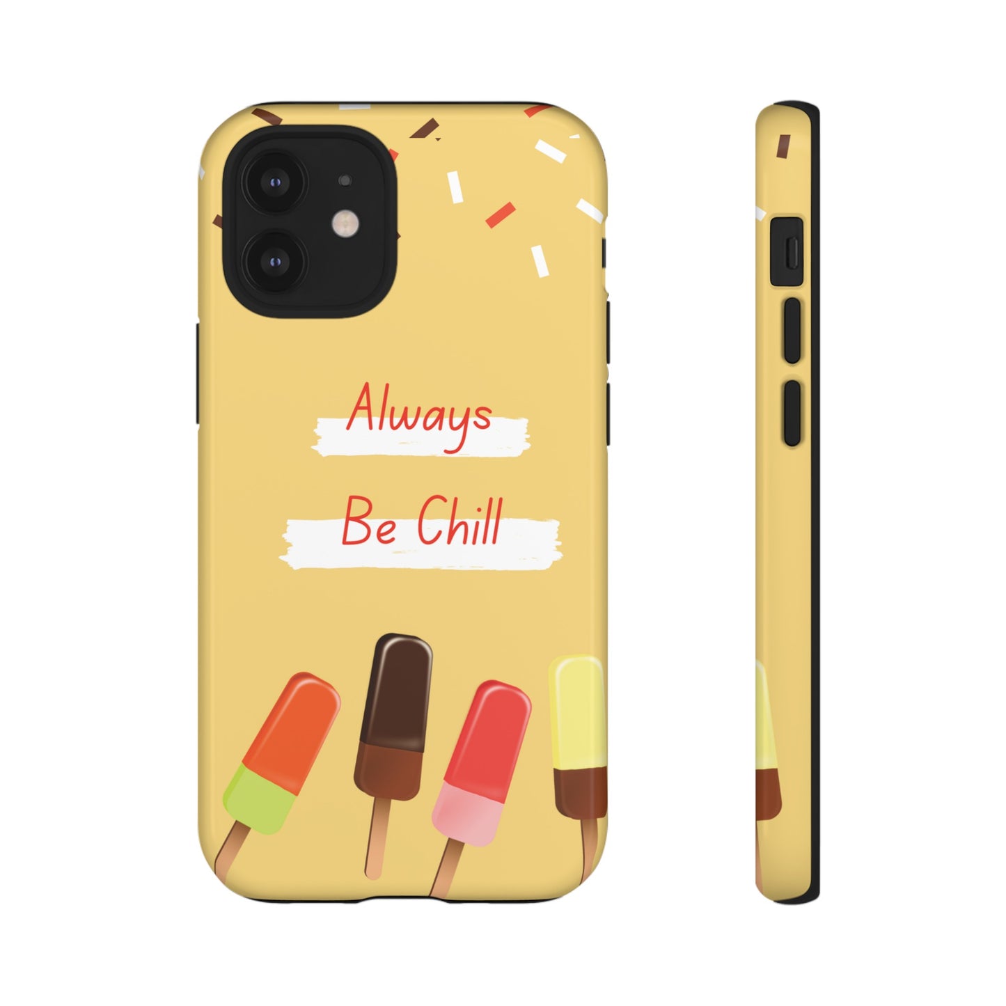 Always Be Chill Wallpaper Phone Case| iPhone 15 Plus/ Pro, 14, 13, 12| Google Pixel 7, Pro, 5| Samsung Galaxy S23 All Major Phone Models