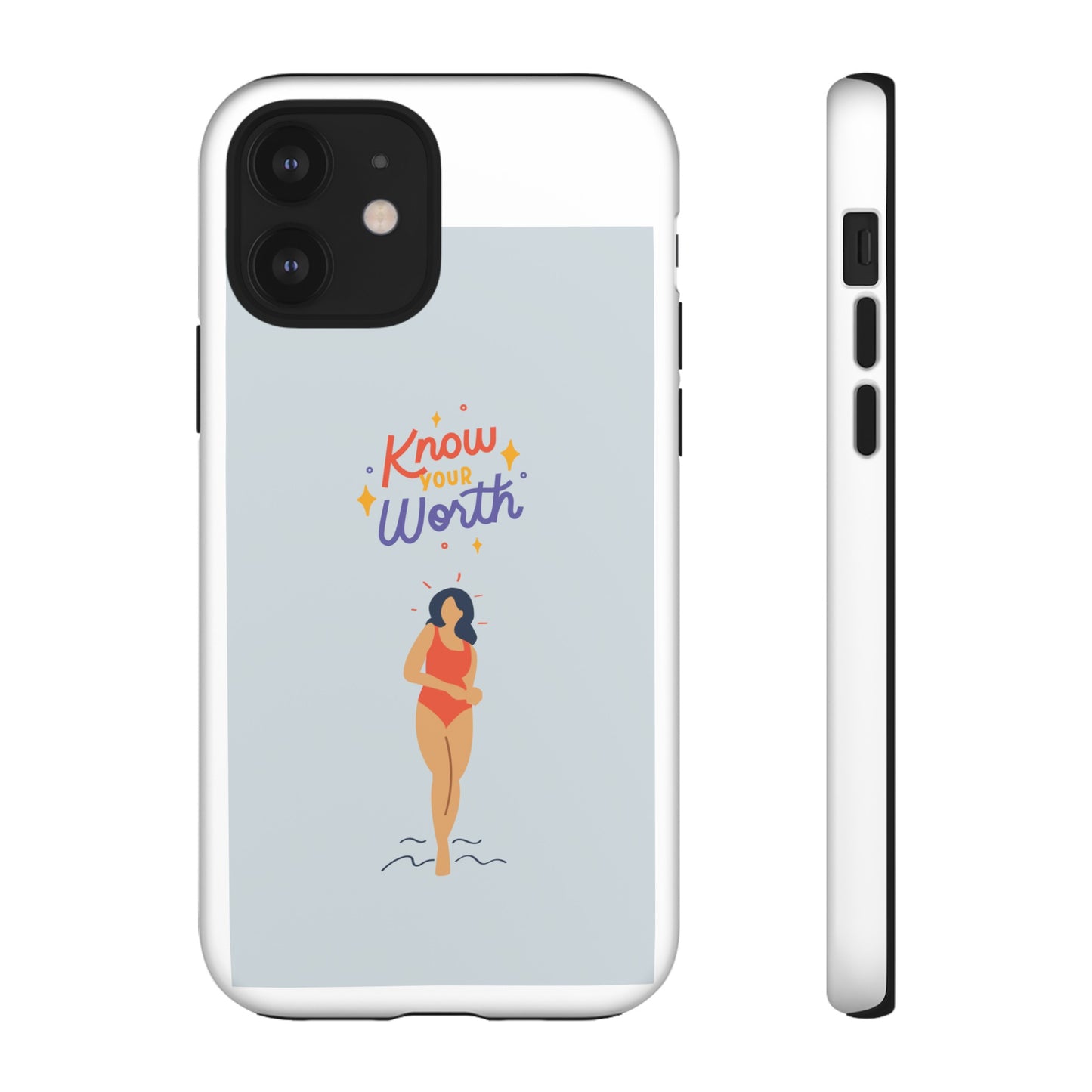 Know Your Worth Phone Case | iPhone 15 Plus/ Pro, 14, 13, 12| Google Pixel 7, Pro, 5| Samsung Galaxy S23 All Major Phone Models