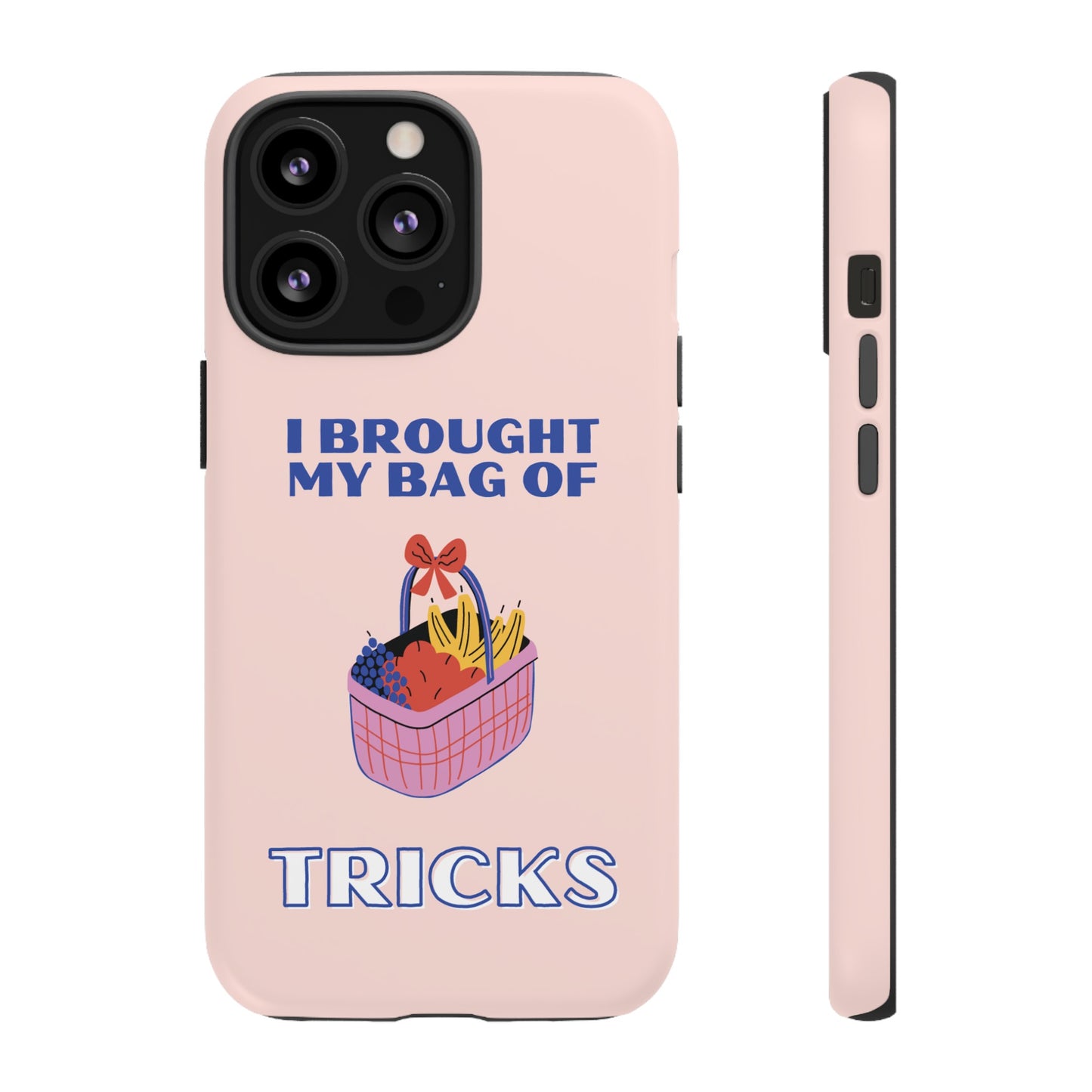 I Brought My Bag Of Tricks Wallpaper Phone Case | iPhone 15 Plus/ Pro, 14, 13, 12| Google Pixel 7, Pro, 5| Samsung Galaxy S23 All Major Phone Models