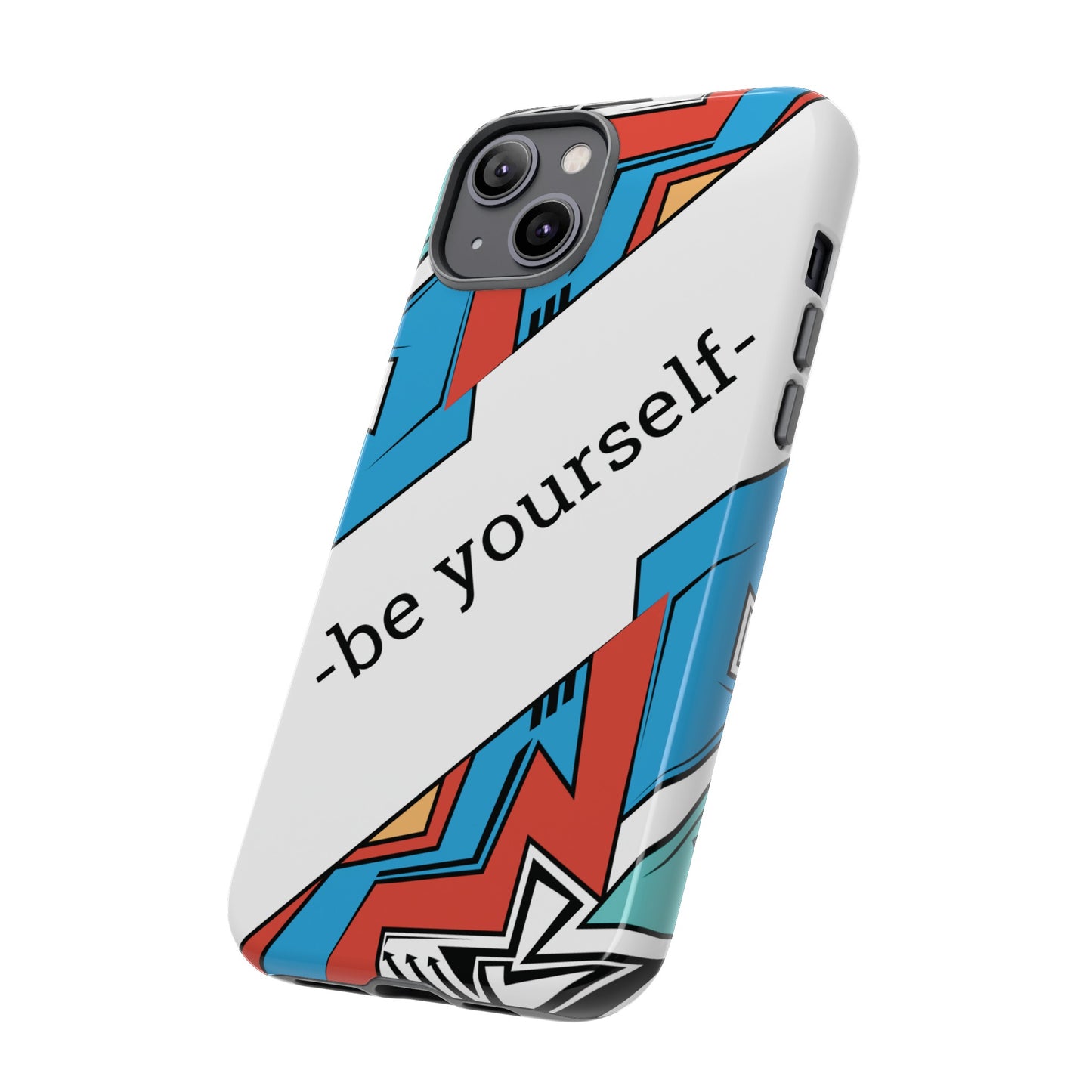 Be Yourself Wallpaper Phone Case | iPhone 15 Plus/ Pro, 14, 13, 12| Google Pixel 7, Pro, 5| Samsung Galaxy S23 All Major Phone Models