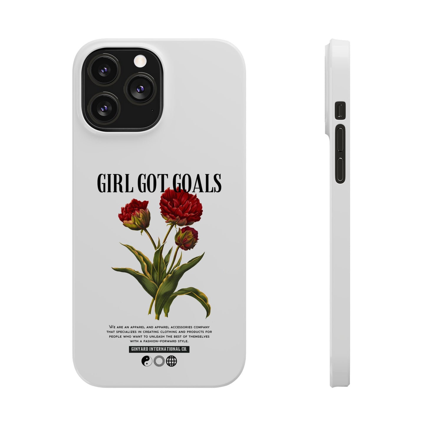 Girl Got Goals Phone Case | iPhone 15 Plus/ Pro, 14, 13, 12|