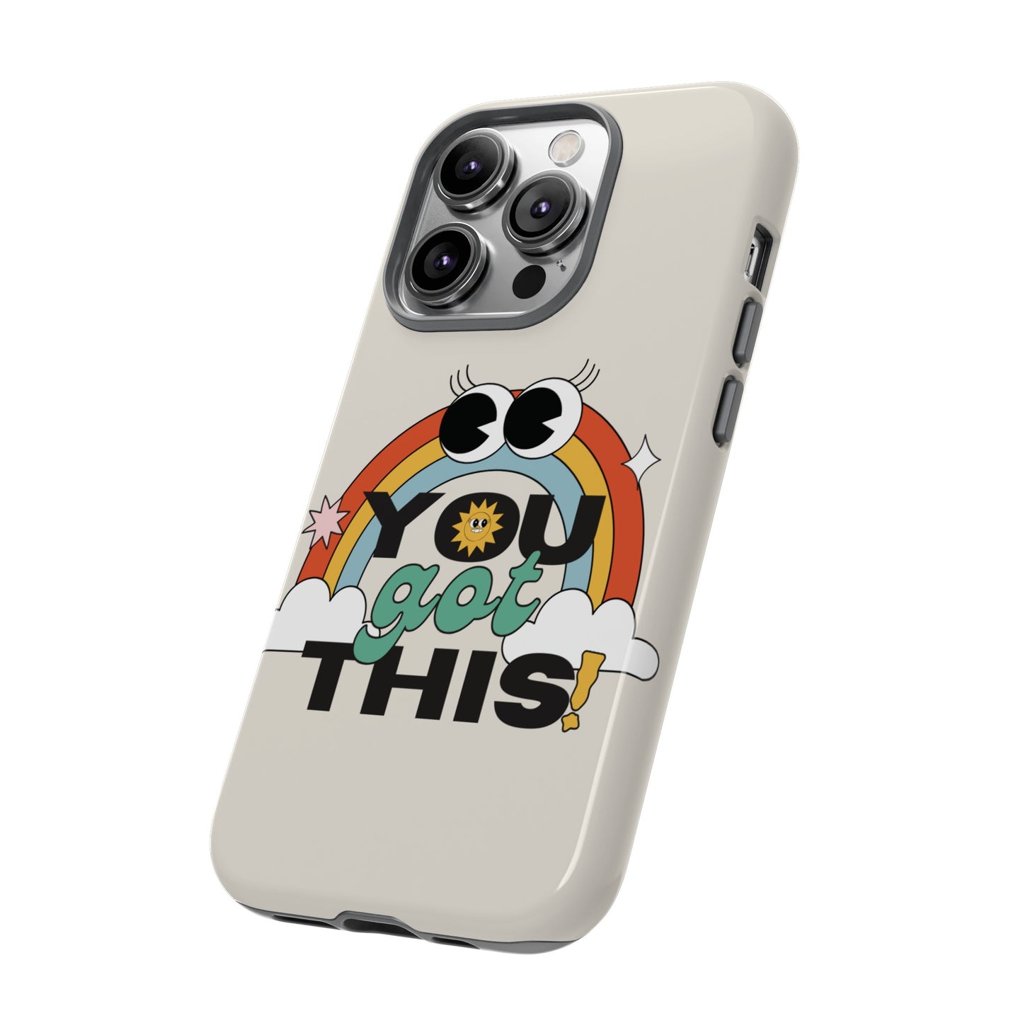 You Got This Wallpaper Phone Case | iPhone 15 Plus/ Pro, 14, 13, 12| Google Pixel 7, Pro, 5| Samsung Galaxy S23 All Major Phone Models