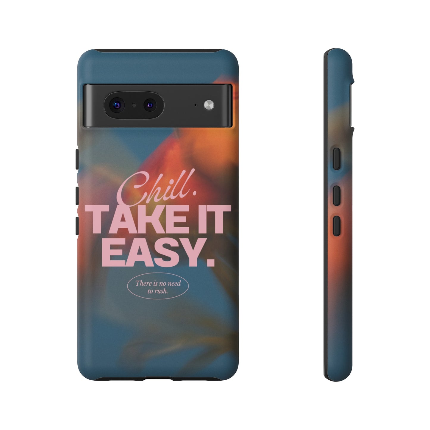 Chill. Take it Easy. Phone Case | iPhone 15 Plus/ Pro, 14, 13, 12| Google Pixel 7, Pro, 5| Samsung Galaxy S23 All Major Phone Models