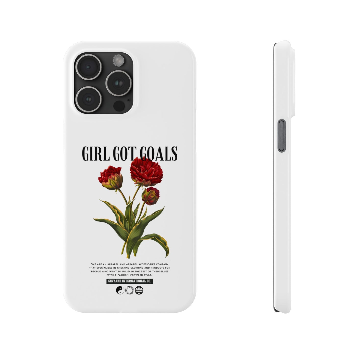 Girl Got Goals Phone Case | iPhone 15 Plus/ Pro, 14, 13, 12|