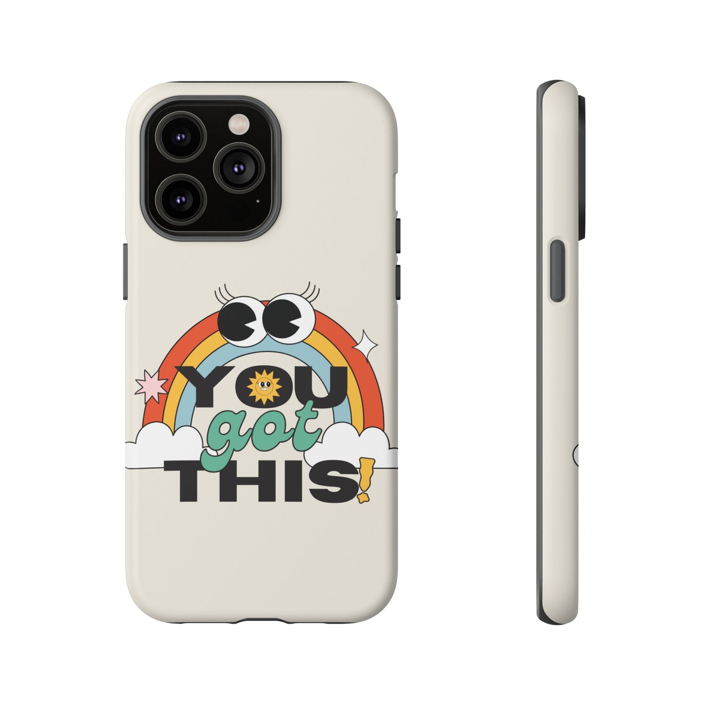 You Got This Wallpaper Phone Case | iPhone 15 Plus/ Pro, 14, 13, 12| Google Pixel 7, Pro, 5| Samsung Galaxy S23 All Major Phone Models