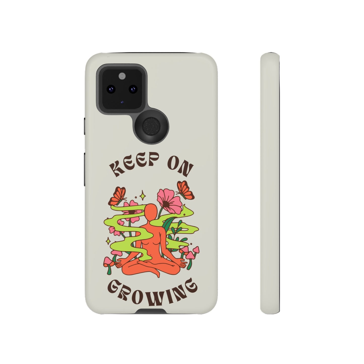 Keep On Growing Phone Case | iPhone 15 Plus/ Pro, 14, 13, 12| Google Pixel 7, Pro, 5| Samsung Galaxy S23 All Major Phone Models