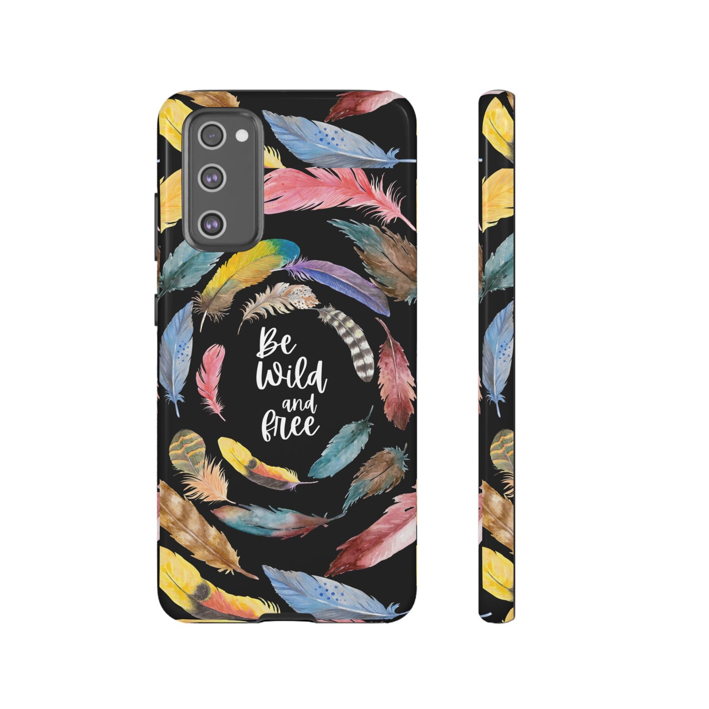 Be Wild And Free Phone Case | iPhone 15 Plus/ Pro, 14, 13, 12| Google Pixel 7, Pro, 5| Samsung Galaxy S23 All Major Phone Models