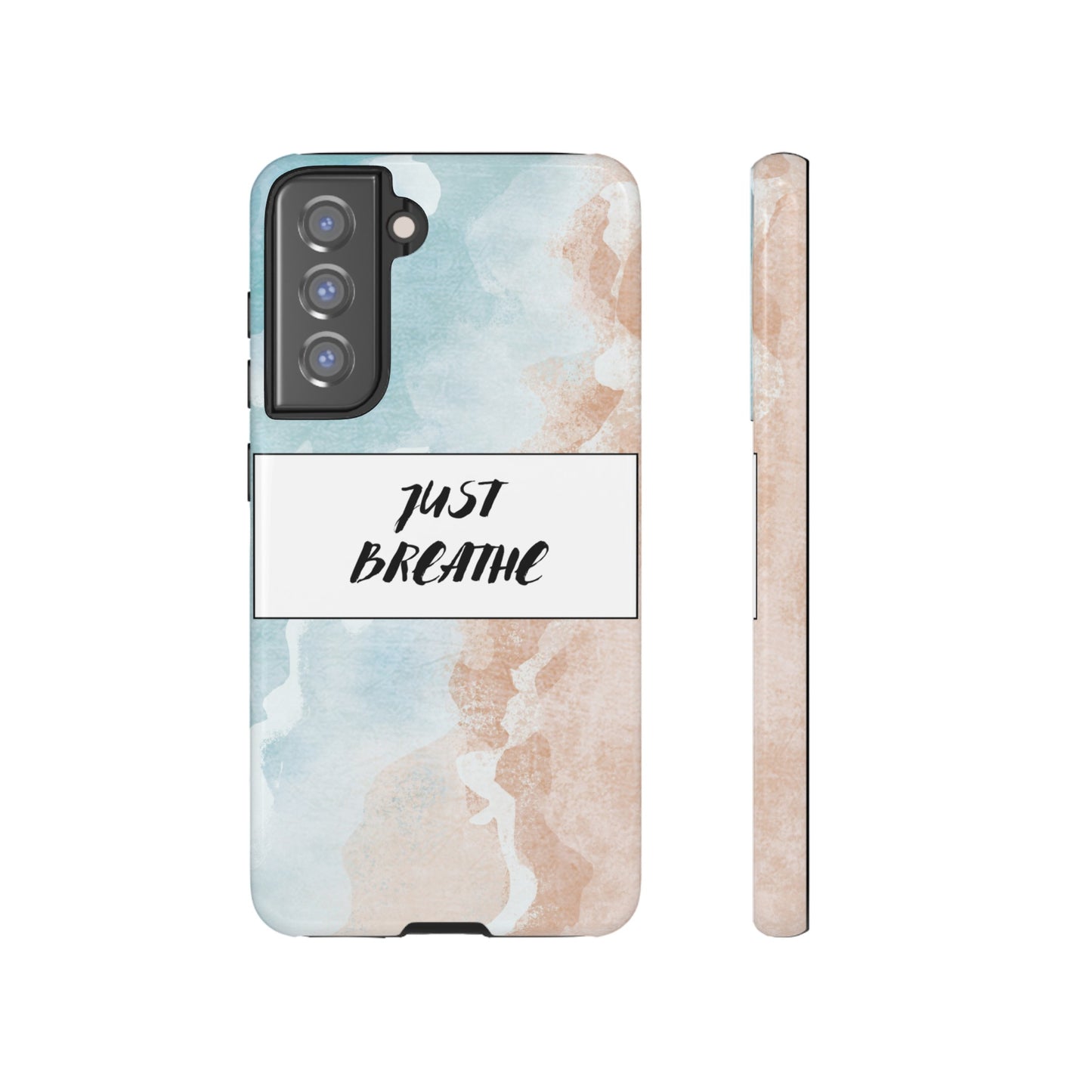 Just Breathe Phone Case | iPhone 15 Plus/ Pro, 14, 13, 12| Google Pixel 7, Pro, 5| Samsung Galaxy S23 All Major Phone Models