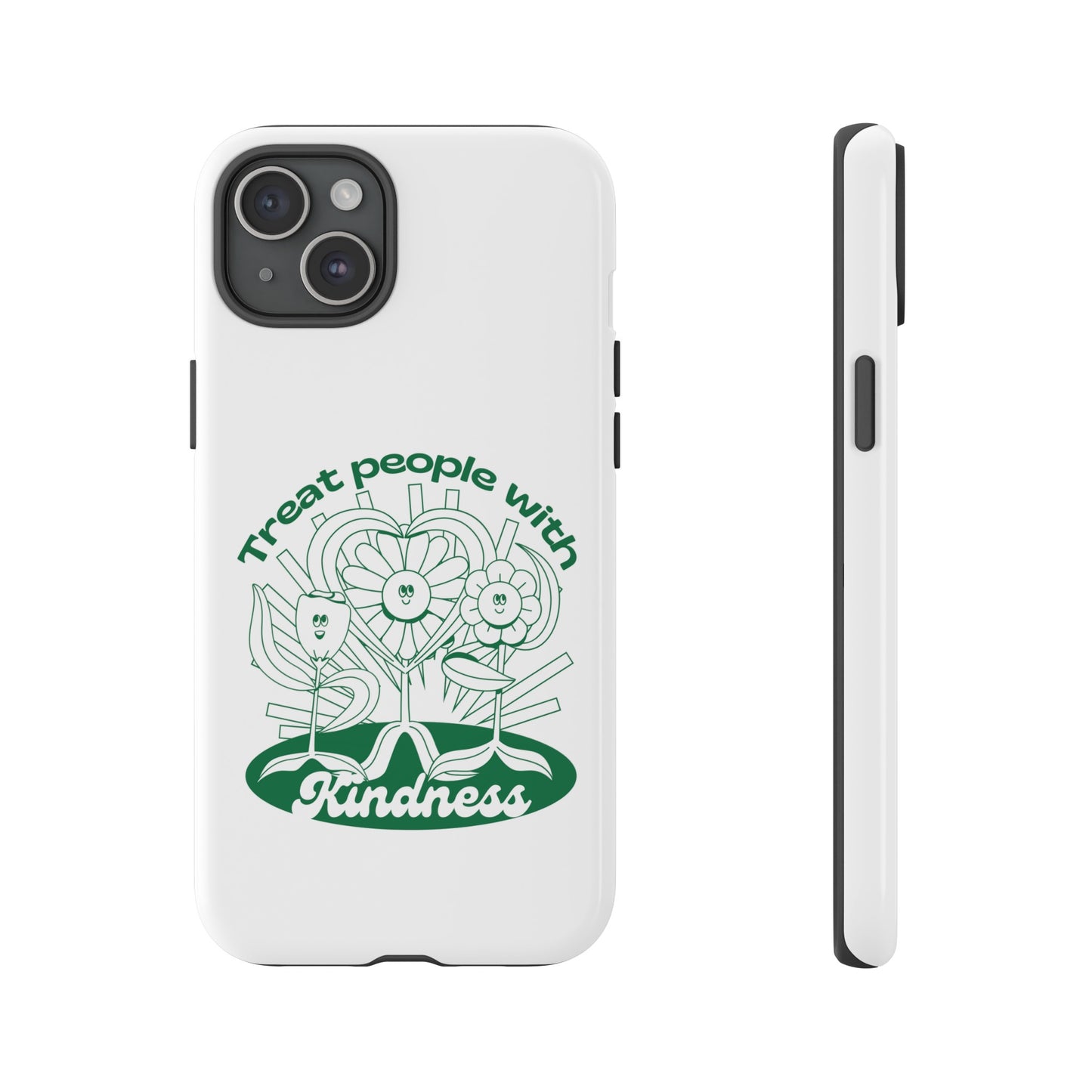 Treat People With Kindness Phone Case | iPhone 15 Plus/ Pro, 14, 13, 12| Google Pixel 7, Pro, 5| Samsung Galaxy S23 All Major Phone Models