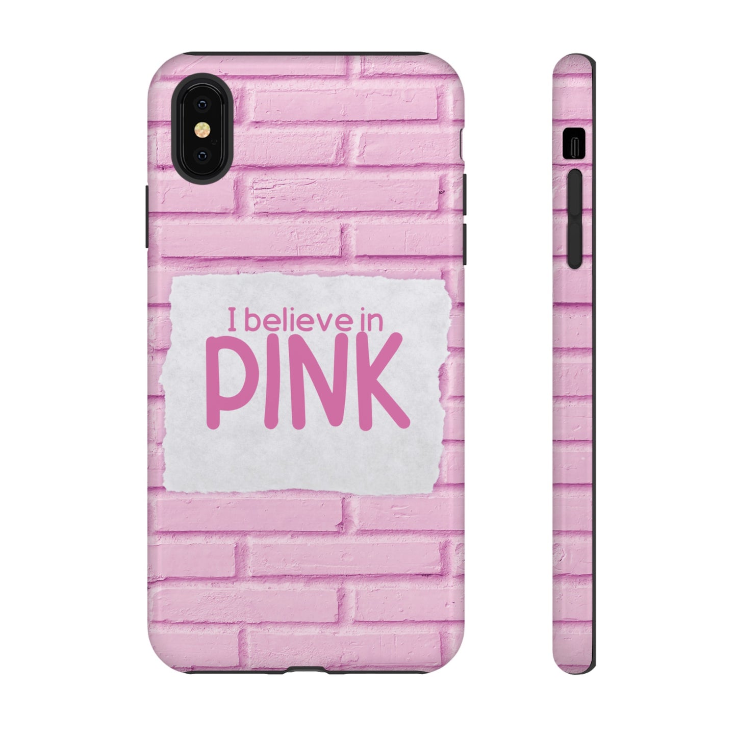 I Believe In Pink Wallpaper Phone Case | iPhone 15 Plus/ Pro, 14, 13, 12| Google Pixel 7, Pro, 5| Samsung Galaxy S23 All Major Phone Models