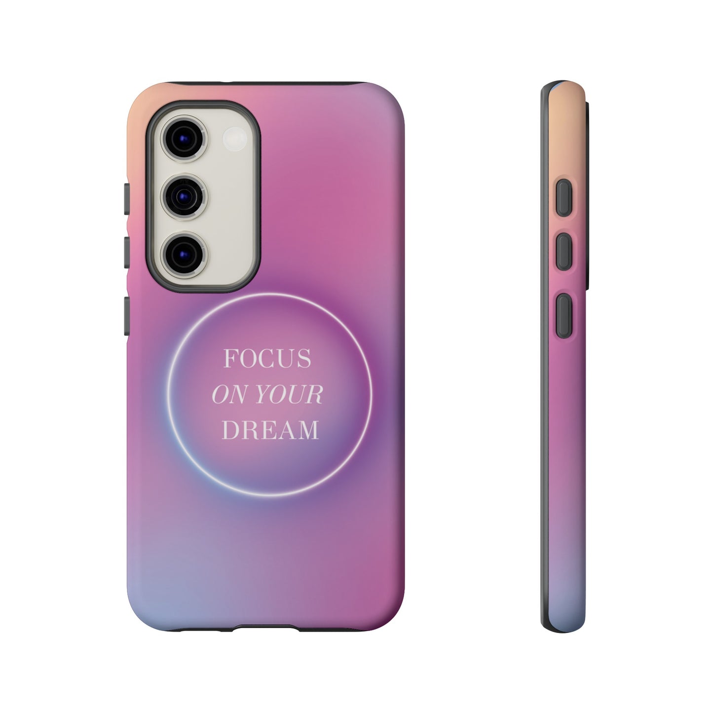 Focus On Your Dream Wallpaper Phone Case | iPhone 15 Plus/ Pro, 14, 13, 12| Google Pixel 7, Pro, 5| Samsung Galaxy S23 All Major Phone Models