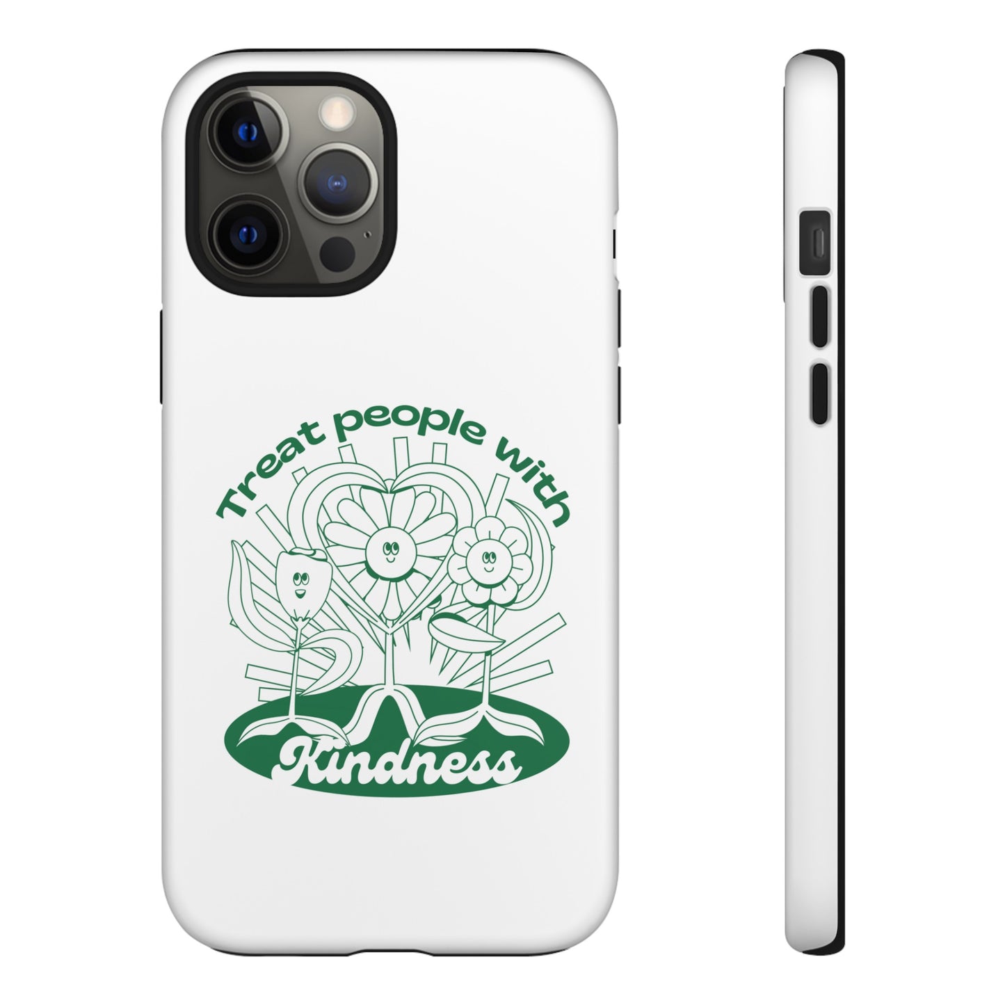 Treat People With Kindness Phone Case | iPhone 15 Plus/ Pro, 14, 13, 12| Google Pixel 7, Pro, 5| Samsung Galaxy S23 All Major Phone Models