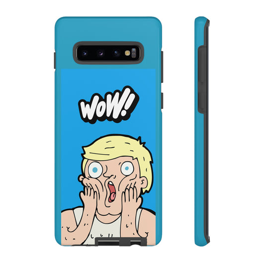 Wow! Phone Case | iPhone 15 Plus/ Pro, 14, 13, 12| Google Pixel 7, Pro, 5| Samsung Galaxy S23 All Major Phone Models