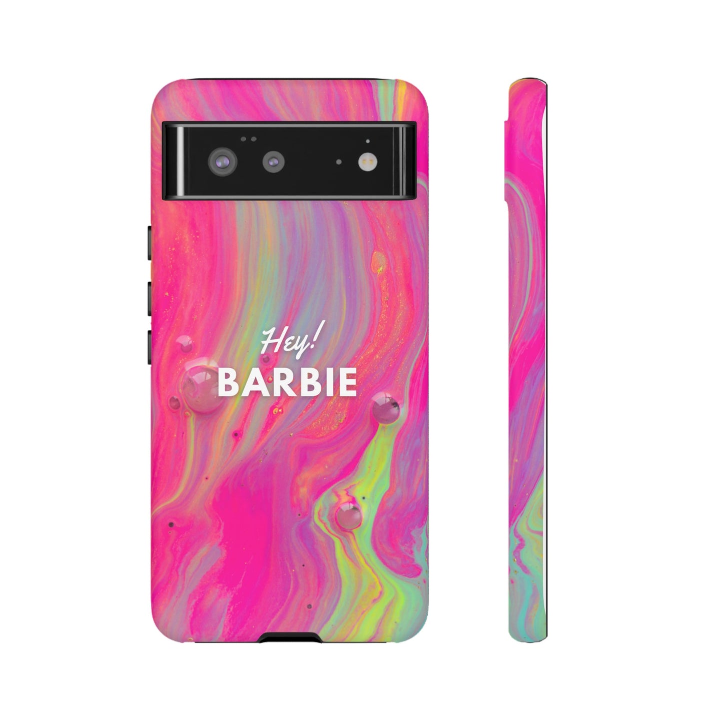 Hey Barbie! Phone Case | iPhone 15 Plus/ Pro, 14, 13, 12| Google Pixel 7, Pro, 5| Samsung Galaxy S23 All Major Phone Models