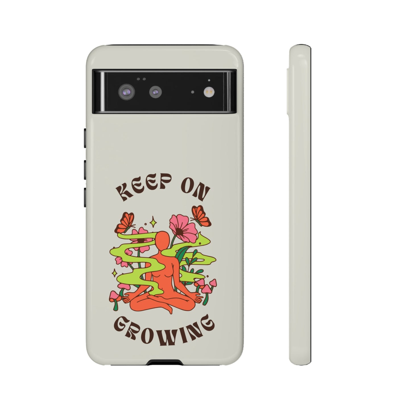 Keep On Growing Phone Case | iPhone 15 Plus/ Pro, 14, 13, 12| Google Pixel 7, Pro, 5| Samsung Galaxy S23 All Major Phone Models