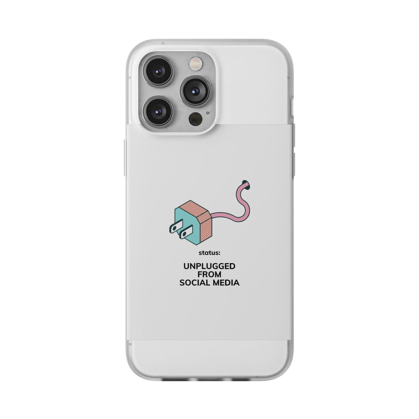 Unplugged From Social Media Phone Case | iPhone 15 Plus/ Pro, 14, 13, 12| Google Pixel 7, Pro, 5| Samsung Galaxy S23 All Major Phone Models