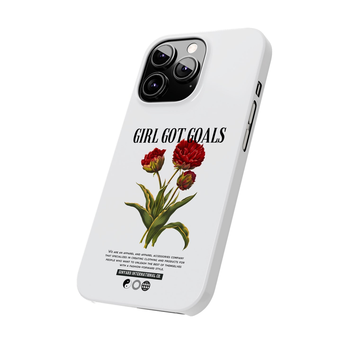 Girl Got Goals Phone Case | iPhone 15 Plus/ Pro, 14, 13, 12|