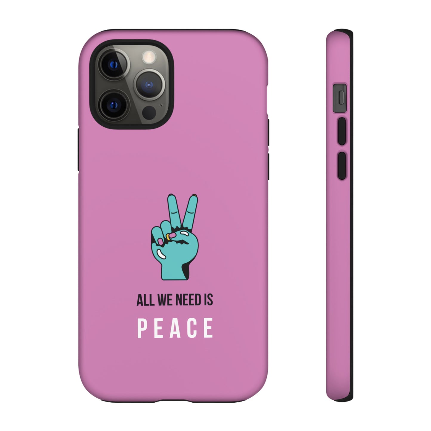 All We Need Is Peace Wallpaper Phone Case | iPhone 15 Plus/ Pro, 14, 13, 12| Google Pixel 7, Pro, 5| Samsung Galaxy S23 All Major Phone Models