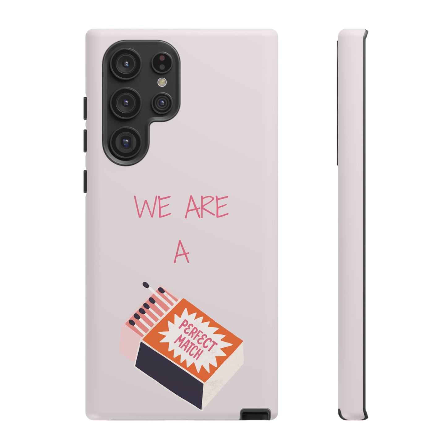 We Are A Perfect Match Wallpaper Phone Case | iPhone 15 Plus/ Pro, 14, 13, 12| Google Pixel 7, Pro, 5| Samsung Galaxy S23 All Major Phone Models