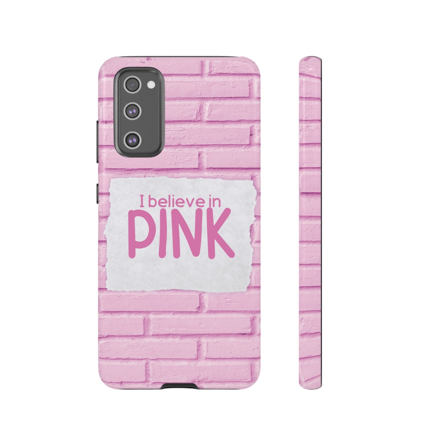 I Believe In Pink Wallpaper Phone Case | iPhone 15 Plus/ Pro, 14, 13, 12| Google Pixel 7, Pro, 5| Samsung Galaxy S23 All Major Phone Models