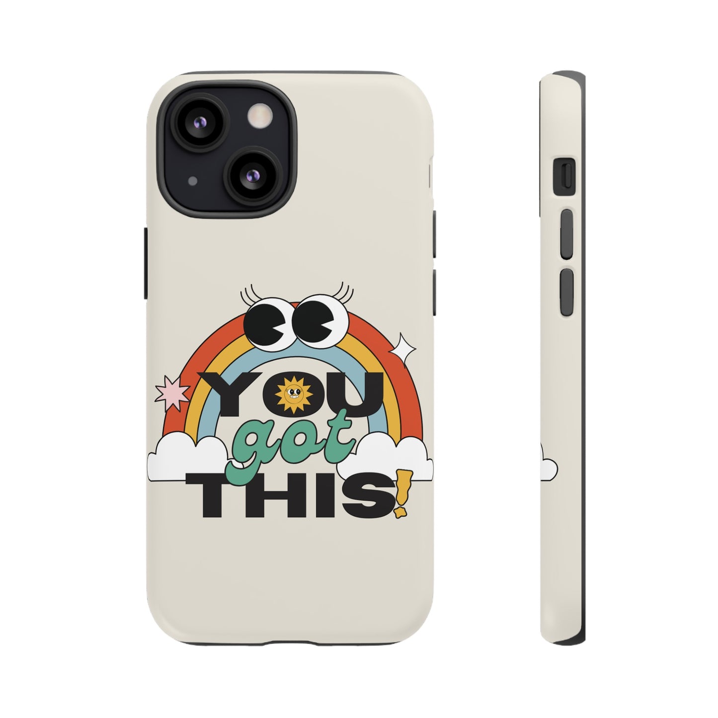 You Got This Wallpaper Phone Case | iPhone 15 Plus/ Pro, 14, 13, 12| Google Pixel 7, Pro, 5| Samsung Galaxy S23 All Major Phone Models