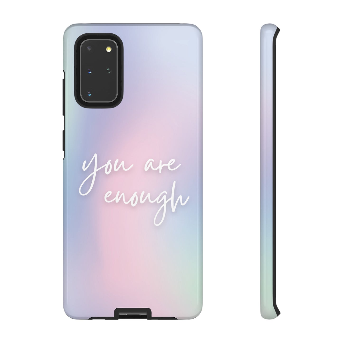 You Are Enough Wallpaper Phone Case | iPhone 15 Plus/ Pro, 14, 13, 12| Google Pixel 7, Pro, 5| Samsung Galaxy S23 All Major Phone Models