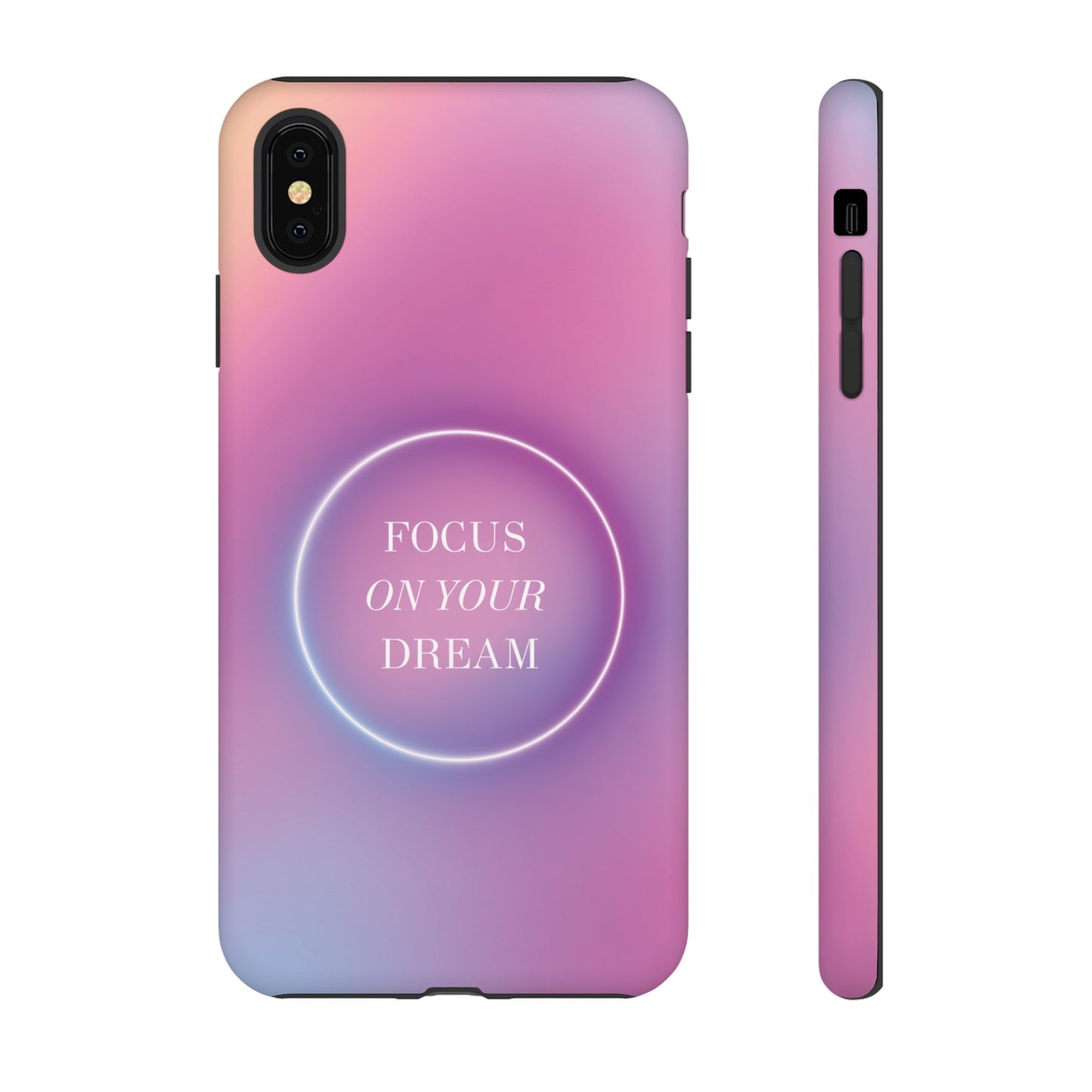 Focus On Your Dream Wallpaper Phone Case | iPhone 15 Plus/ Pro, 14, 13, 12| Google Pixel 7, Pro, 5| Samsung Galaxy S23 All Major Phone Models