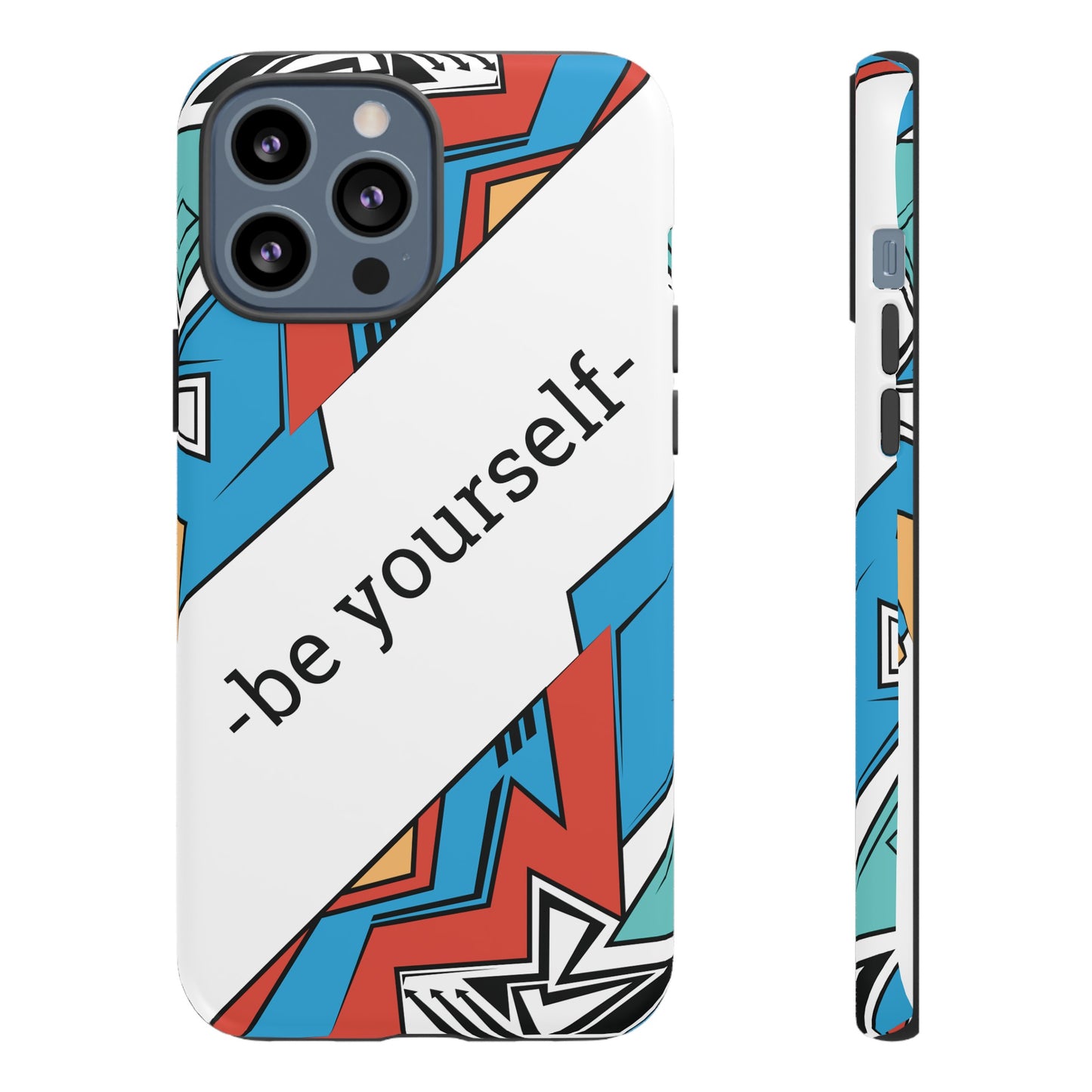 Be Yourself Wallpaper Phone Case | iPhone 15 Plus/ Pro, 14, 13, 12| Google Pixel 7, Pro, 5| Samsung Galaxy S23 All Major Phone Models