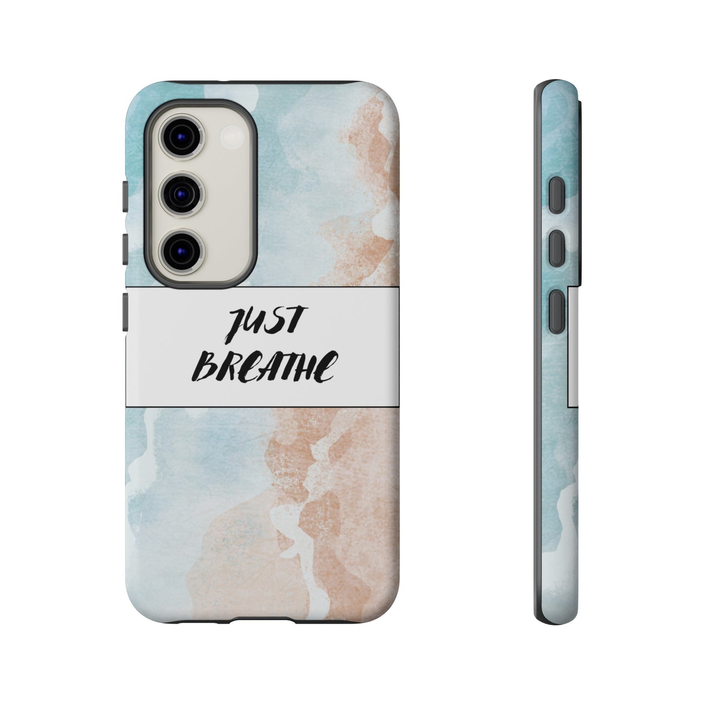 Just Breathe Phone Case | iPhone 15 Plus/ Pro, 14, 13, 12| Google Pixel 7, Pro, 5| Samsung Galaxy S23 All Major Phone Models