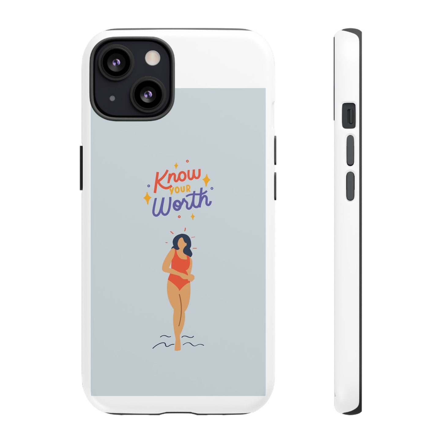 Know Your Worth Phone Case | iPhone 15 Plus/ Pro, 14, 13, 12| Google Pixel 7, Pro, 5| Samsung Galaxy S23 All Major Phone Models