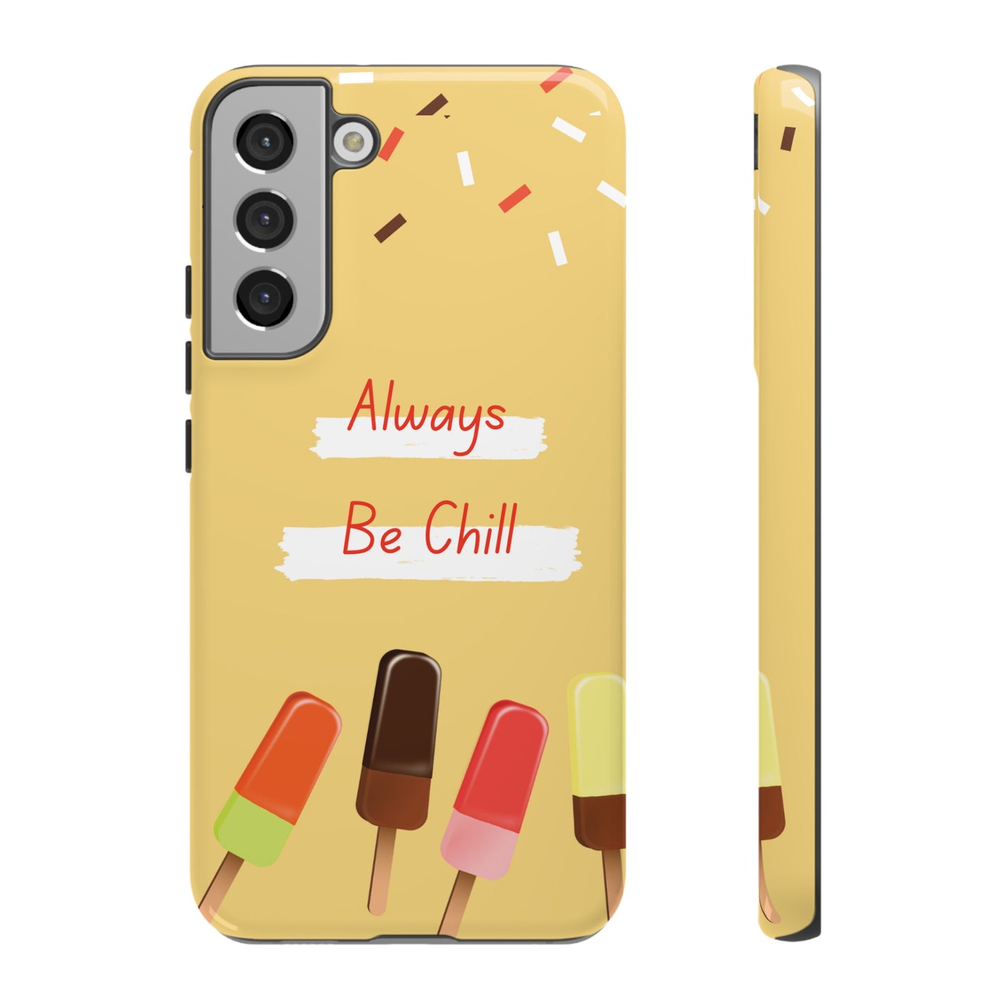 Always Be Chill Wallpaper Phone Case| iPhone 15 Plus/ Pro, 14, 13, 12| Google Pixel 7, Pro, 5| Samsung Galaxy S23 All Major Phone Models