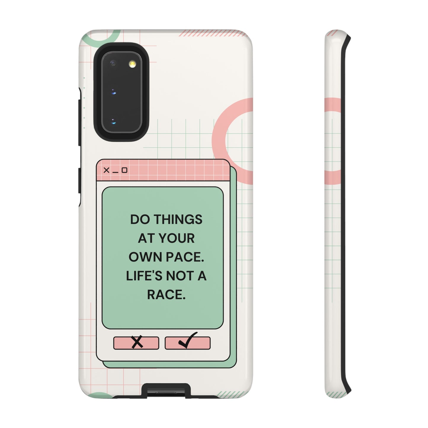 Life's Not A Race Phone Case | iPhone 15 Plus/ Pro, 14, 13, 12| Google Pixel 7, Pro, 5| Samsung Galaxy S23 All Major Phone Models