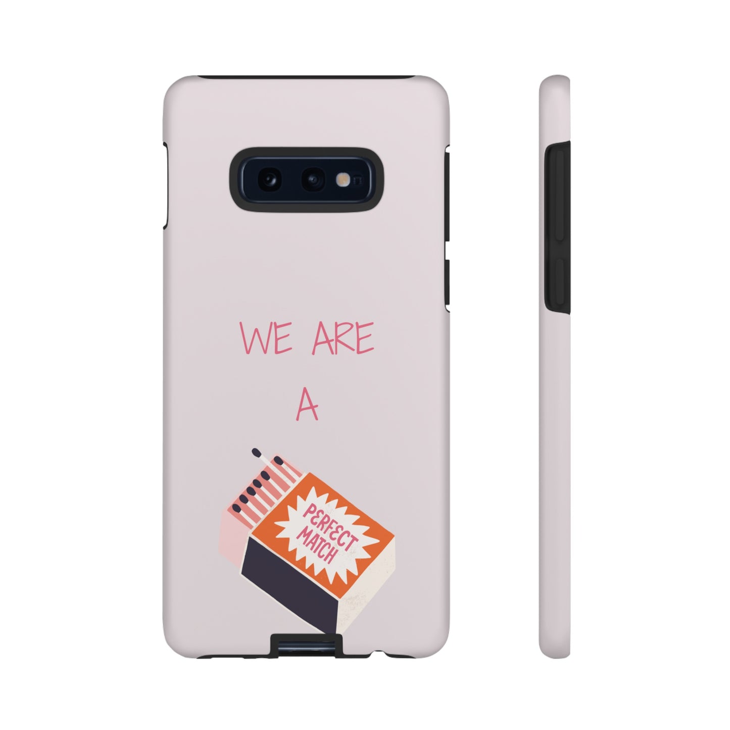 We Are A Perfect Match Wallpaper Phone Case | iPhone 15 Plus/ Pro, 14, 13, 12| Google Pixel 7, Pro, 5| Samsung Galaxy S23 All Major Phone Models