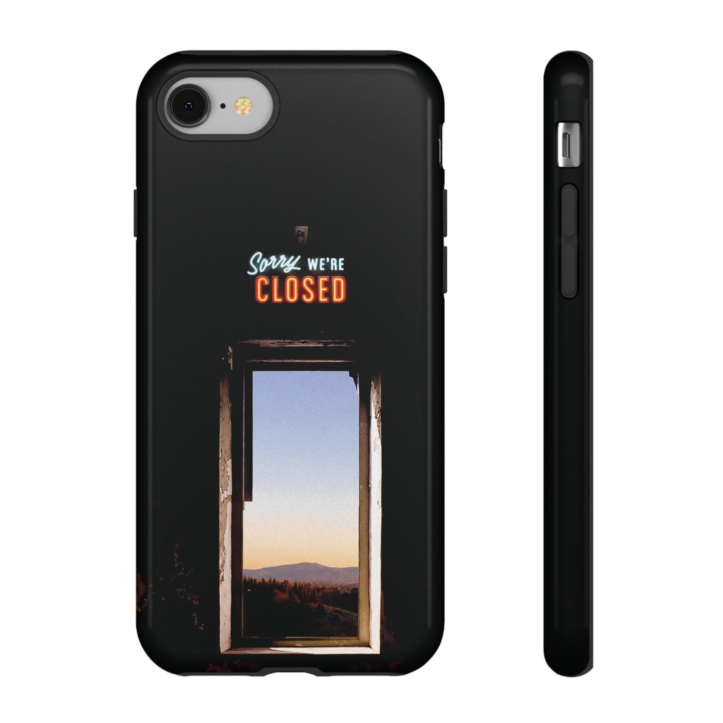 Sorry We're Closed Phone Case | iPhone 15 Plus/ Pro, 14, 13, 12| Google Pixel 7, Pro, 5| Samsung Galaxy S23 All Major Phone Models