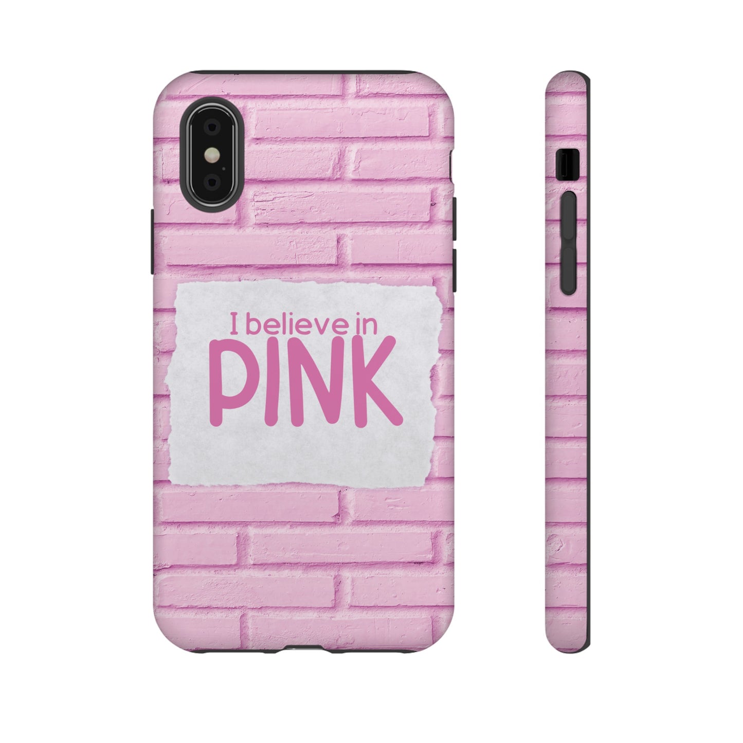 I Believe In Pink Wallpaper Phone Case | iPhone 15 Plus/ Pro, 14, 13, 12| Google Pixel 7, Pro, 5| Samsung Galaxy S23 All Major Phone Models