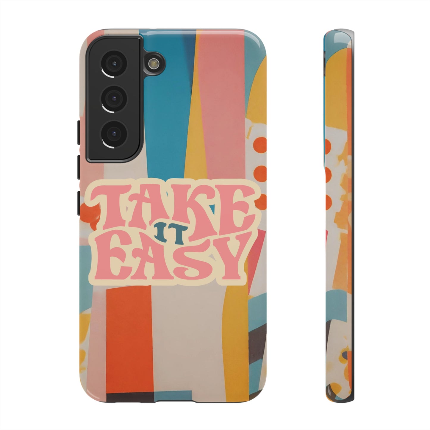 Take It Easy Wallpaper Phone Case | iPhone 15 Plus/ Pro, 14, 13, 12| Google Pixel 7, Pro, 5| Samsung Galaxy S23 All Major Phone Models