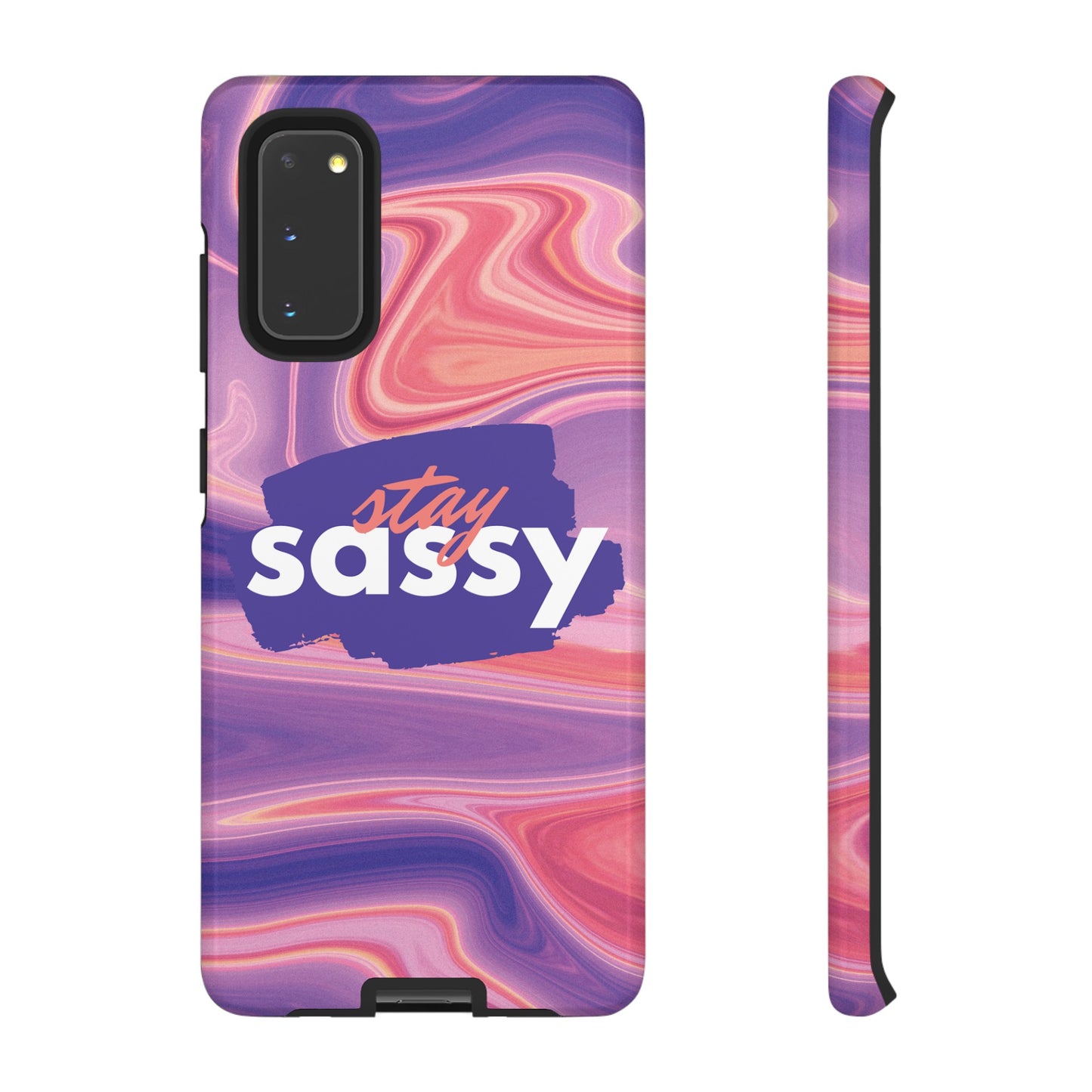 Stay Sassy Wallpaper Phone Case | iPhone 15 Plus/ Pro, 14, 13, 12| Google Pixel 7, Pro, 5| Samsung Galaxy S23 All Major Phone Models