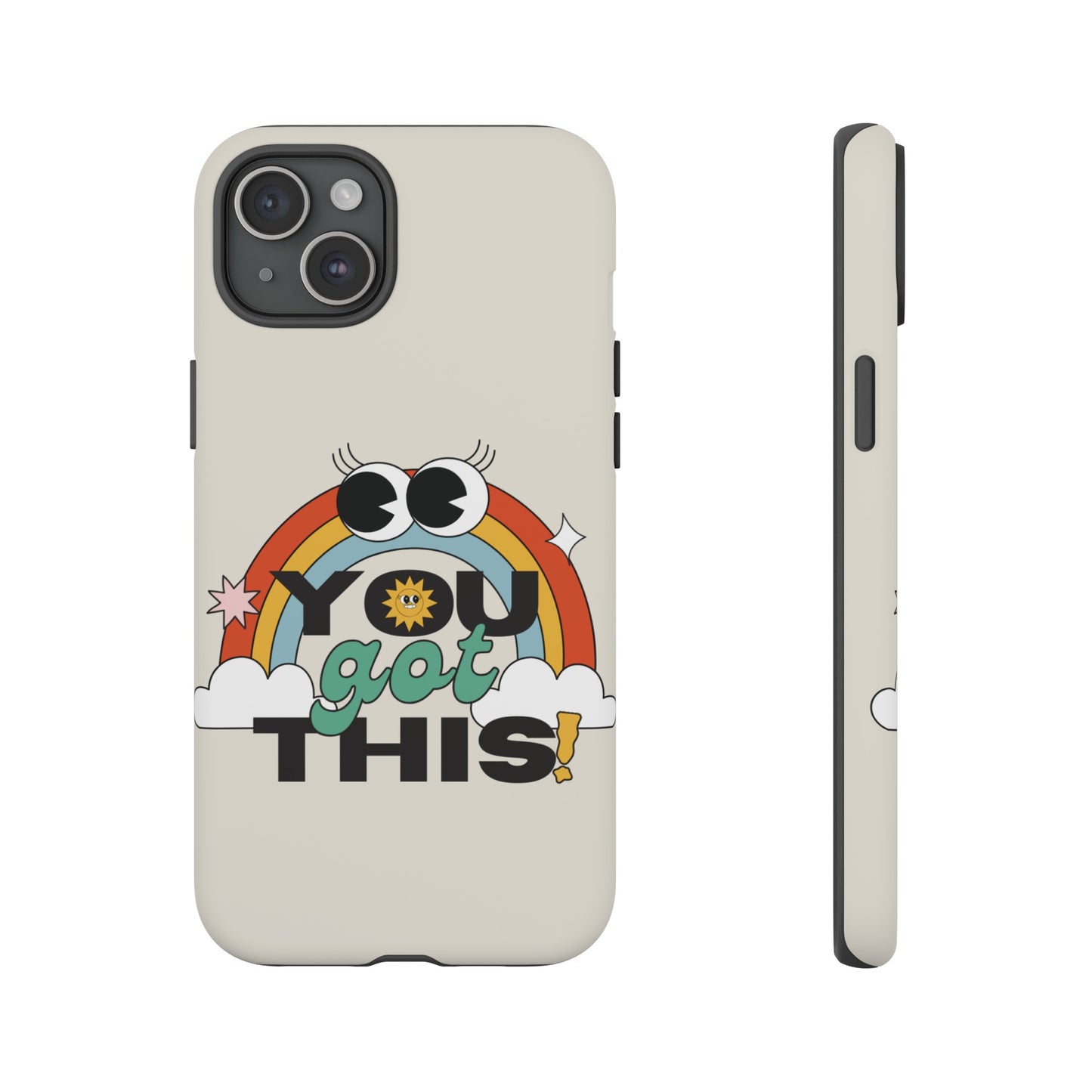 You Got This Wallpaper Phone Case | iPhone 15 Plus/ Pro, 14, 13, 12| Google Pixel 7, Pro, 5| Samsung Galaxy S23 All Major Phone Models