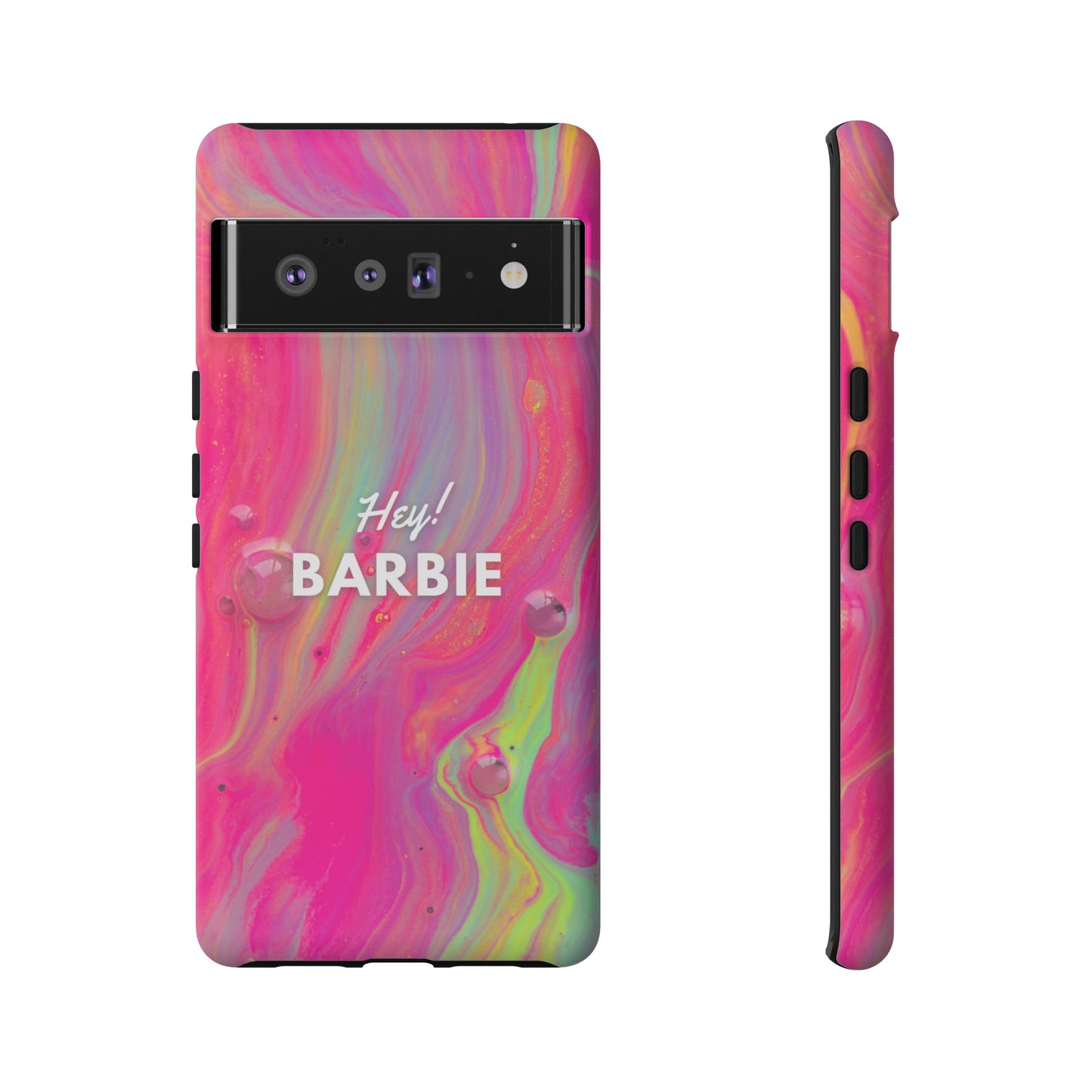 Hey Barbie! Phone Case | iPhone 15 Plus/ Pro, 14, 13, 12| Google Pixel 7, Pro, 5| Samsung Galaxy S23 All Major Phone Models