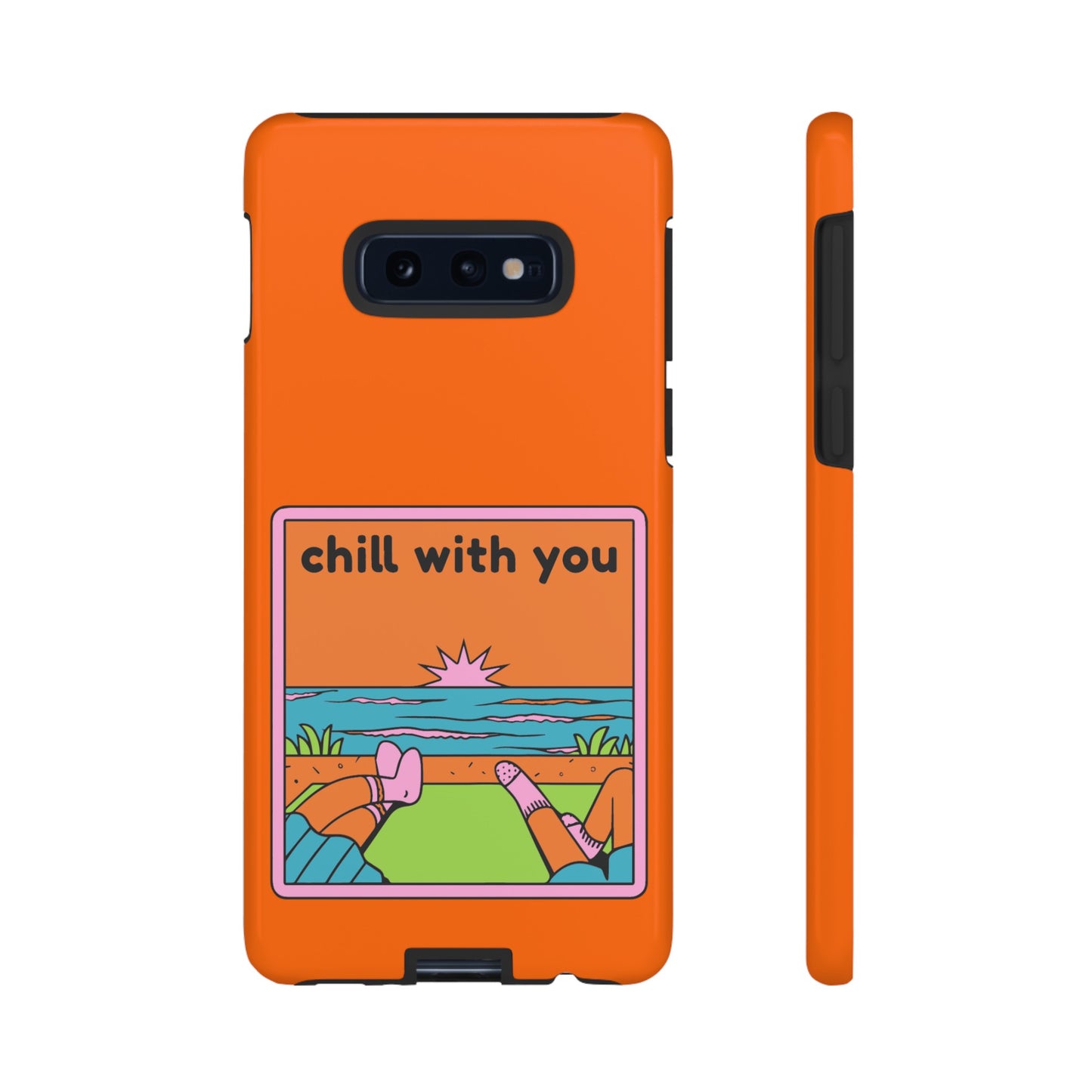 Chill With You Phone Case | iPhone 15 Plus/ Pro, 14, 13, 12| Google Pixel 7, Pro, 5| Samsung Galaxy S23 All Major Phone Models