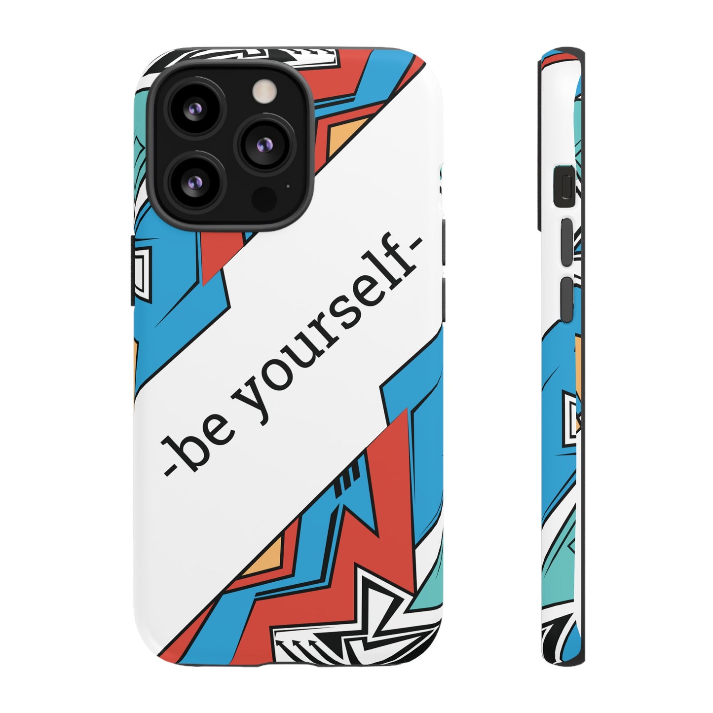 Be Yourself Wallpaper Phone Case | iPhone 15 Plus/ Pro, 14, 13, 12| Google Pixel 7, Pro, 5| Samsung Galaxy S23 All Major Phone Models