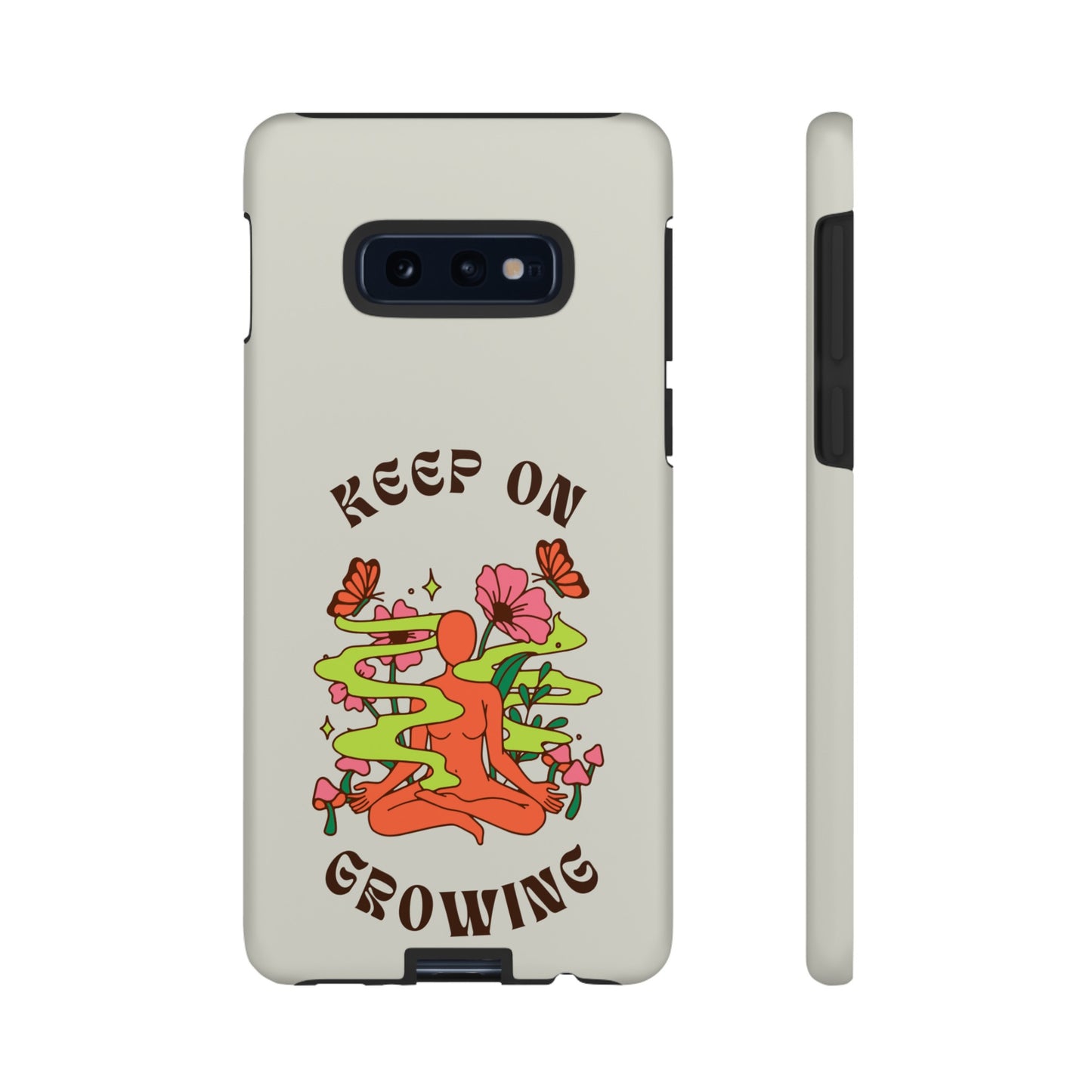 Keep On Growing Phone Case | iPhone 15 Plus/ Pro, 14, 13, 12| Google Pixel 7, Pro, 5| Samsung Galaxy S23 All Major Phone Models