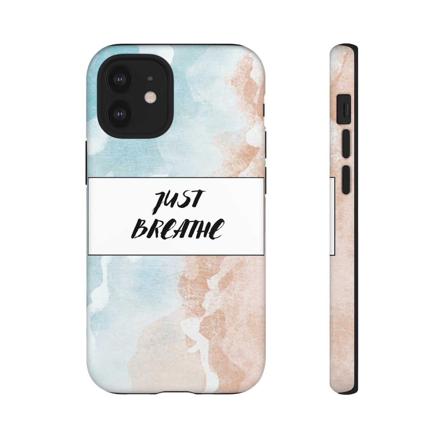 Just Breathe Phone Case | iPhone 15 Plus/ Pro, 14, 13, 12| Google Pixel 7, Pro, 5| Samsung Galaxy S23 All Major Phone Models